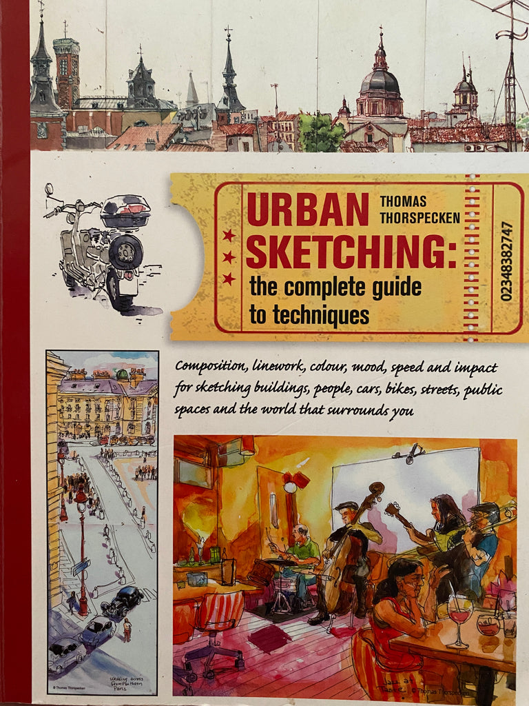 Urban Sketching: the complete guide to techniques